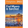 Fort Myers & Sanibel - The Delaplaine 2022 Long Weekend Guide