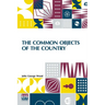 The Common Objects Of The Country