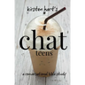 CHAT teens: a conversational bible study