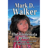 The Guatemala Reader: Extraordinary Lives and Amazing Stories
