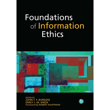 Foundations of Information Ethics