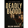 Deadly Blood