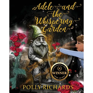Adele and the Whispering Garden: Book 1