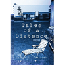 Tales of a Distance