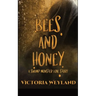 Bees and Honey: A Swamp Monster Love Story