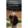 Travels in the Cities of Cinema