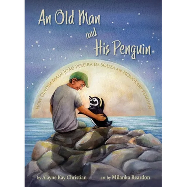 An Old Man and His Penguin: How Dindim Made João Pereira de Souza an Honorary Penguin