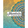 Mandala Coloring Book For Adult Relaxation: Intricate Patterns For Stress Relief And Meditation