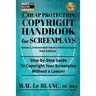 CHEAP PROTECTION COPYRIGHT HANDBOOK FOR SCREENPLAYS, 2nd Edition: Step-by-Step Guide to Copyright Your Screenplay Without a Lawyer