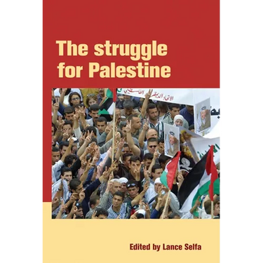 The Struggle for Palestine