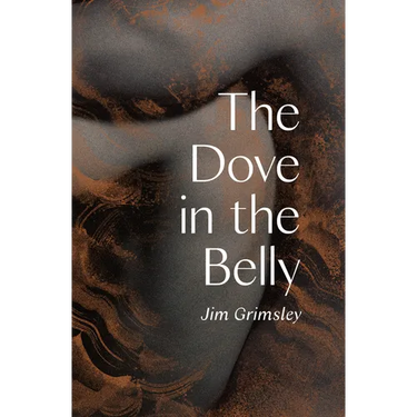 The Dove in the Belly