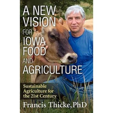 A New Vision for Iowa Food and Agriculture