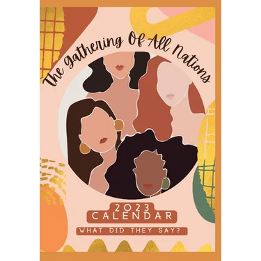 The Gathering of all Nations 2023 Calendar