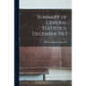 Summary of General Statistics. December 1963