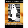 Ways unto Heaven