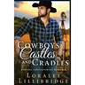 Cowboys, Castles & Cradles