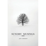 Sundry Musings