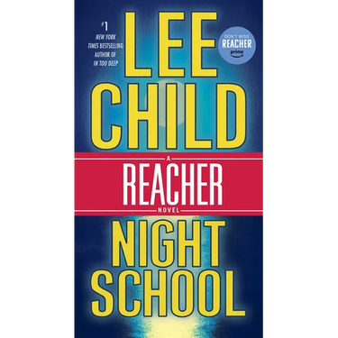 Night School: A Reacher Novel