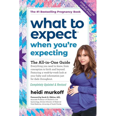 What to Expect When You're Expecting: (Updated in 2025)