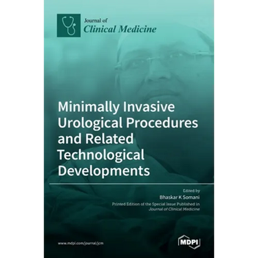 Minimally Invasive Urological Procedures and Related Technological Developments