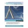 Revitalizing Our Social Group Work Heritage: A Bridge to the Future