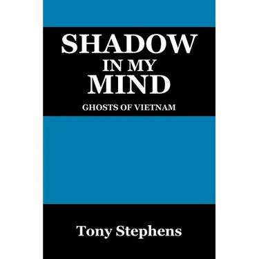 Shadow in My Mind: Ghosts of Viet Nam