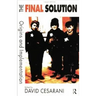 The Final Solution: Origins and Implementation