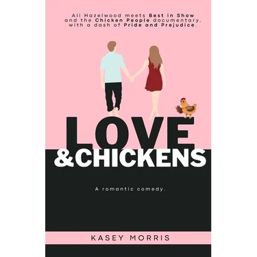 Love & Chickens