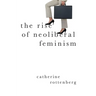 Rise of Neoliberal Feminism