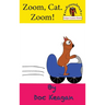 Zoom, Cat. Zoom!