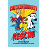 Chicken Monkey to the Rescue