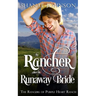 The Rancher takes his Runaway Bride