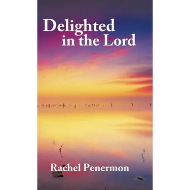 Delighted in the Lord