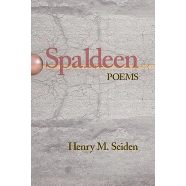 Spaldeen: Poems
