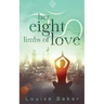 Her Eight Limbs of Love