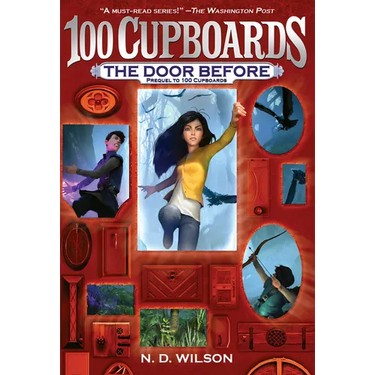 The Door Before (100 Cupboards Prequel)