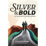 Silver & Bold