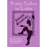 Fairy Tales in Latin: Fabulae Mirabiles