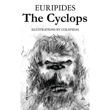 The Cyclops: Illustrated by Onésimo Colavidas