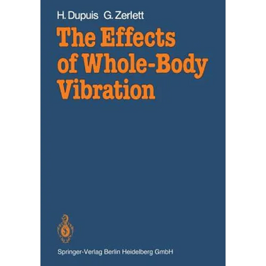 The Effects of Whole-Body Vibration