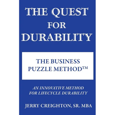 The Quest For Durability-The Business Puzzle Method (TM)