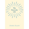The Heavenly Life