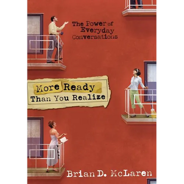 The More Ready Than You Realize: The Power of Everyday Conversations