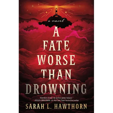 A Fate Worse Than Drowning