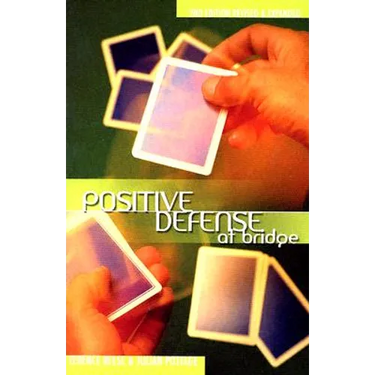 Positive Defense at Bridge