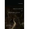 Secularism as Misdirection: Critical Thought from the Global South