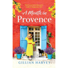 A Month in Provence
