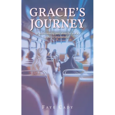 Gracie's Journey: A heartwarming story about loss and a quest for remembrance