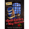 April Curses and May Hearses: Paranormal Cozy Mystery