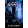 Johnny Apocalypse and Fight for a New World